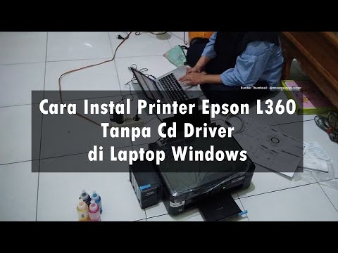 Cara Instal Driver Epson L360 Tanpa CD, Cara Menginstal Printer Epson (L Series) Tanpa Cd Mau instal. 