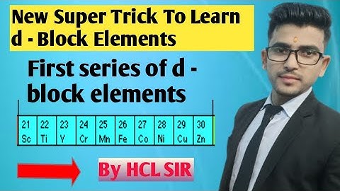 Trick To Learn d Block Elements || Trick To Learn First Series Elements Of d block || By hcl sir.