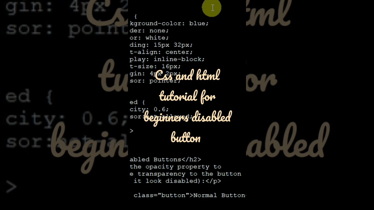 css and html tutorial for beginners disabled button