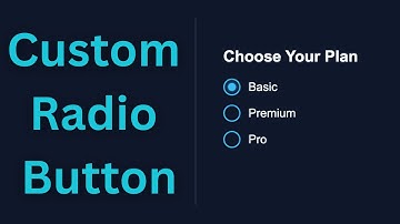 Custom Radio Button Using HTML CSS | Modern Radio Button Design | Coding Hacks