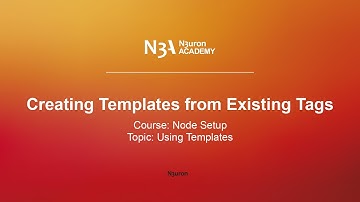 Creating Templates from Existing Tags