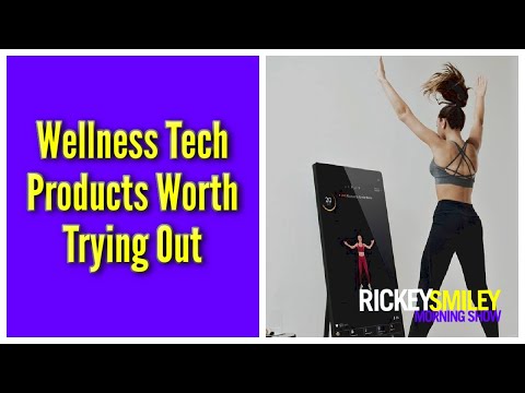 Wellness Tech Products Worth Trying Out