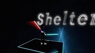 Famous Beat Saber - Shelter (Expert) Wealth