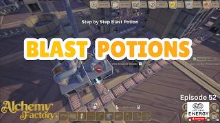 Step by Step Blast Potion Build | Alchemy Factory