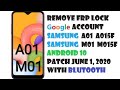 A01 Account - Remove Frp lock on Samsung A01 A015f M01 M015f Android 10 patch june 1, 2020