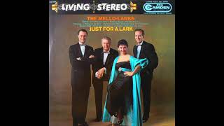 The Mello-Larks - A Nightingale Sang in Berkeley Square