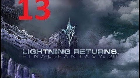 Final Fantasy XIII Lightning Returns - Part 13 - The Wildlands