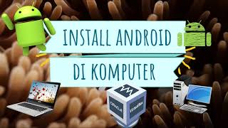 Install Android di VirtualBox