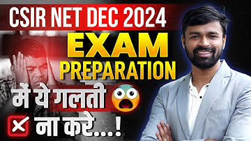 Avoid These Mistakes❌ in CSIR NET Dec 2024 Preparation - Must Watch!
