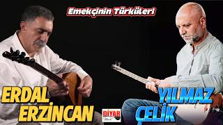 Erdal Erzincan Yılmaz Çelik / Emekçinin Türküleri