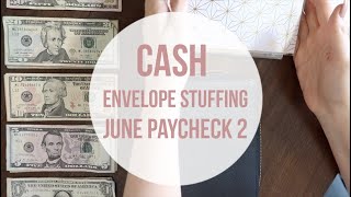 JUNE PAYCHECK 2 | cash envelope stuffing