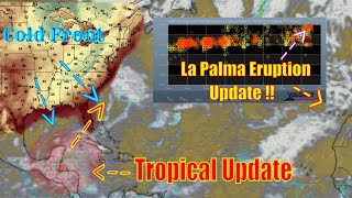 La Palma Volcano Eruption Update, Stronger! - Tropical Update! - The WeatherMan Plus Weather Channel