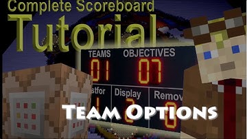 How To use the Scoreboard Team Options in Minecraft