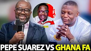 PEPE SUAREZ FIRE 🔥 GFA PRESIDENT KURT OKRAKU & SPORTS MINISTER KOFI ADAMS ON BLACK STARS 🇬🇭DISGRACE 