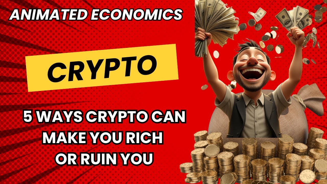 5 Unexpected Ways Crypto Could Make You Rich Or Ruin You YouTube