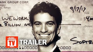 WeWork: Or the Making and Breaking of a $47 Billion Unicorn Trailer #1 (2021) | Rotten Tomatoes TV