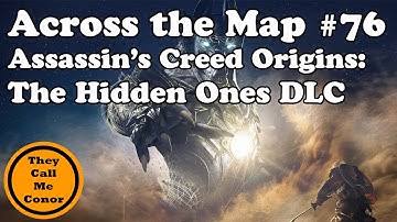 Across the Map #76: Assassins Creed Origins The Hidden Ones DLC walk across the Map TimeLapse Video