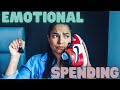 How To Manage Emotional Spending | Stop Shopping !