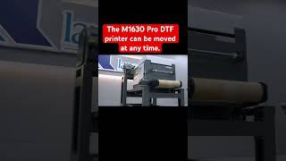 The M1630 Pro DTF printer can be moved at any time.#dtf #tshirtdesign #dtfprinter #lancelot