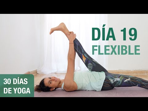 Día 19 - FLEXIBILIDAD | Yoga para ganar flexibilidad (Tren Inferior) 30 min | Reto 30 días de Yoga