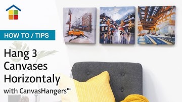 How to hang canvas horizontally using CanvasHangers™ and DécoEssentials™