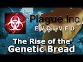 Plague Inc: Custom Scenarios - Rise of the Genetic Bread