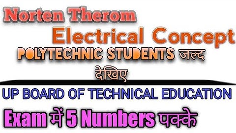 Norten Therom with simple language by aryan gupta Electronics-2nd year Diploma yodha