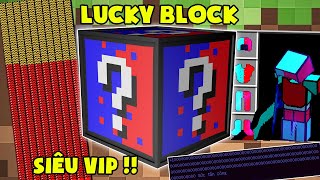 Lucky Block Ultra Mega ?? Phát Hiện Ra Lucky Block Mới Vip Nhất Minecraft ??