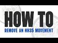 How to Safely Remove an NH35 Movement From a Watch Case