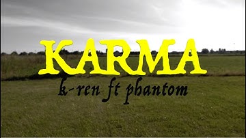 K-Ren x Phantxm - Karma (Official Music Video)
