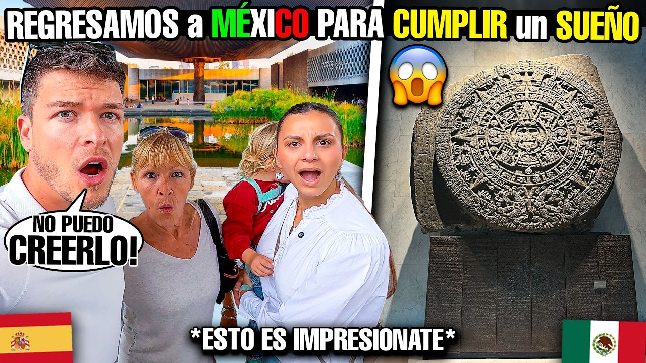 REGRESAMOS a MÉXICO PARA CUMPLIR UN SUEÑO🇲🇽 *No esperábamos vivir esto*😱