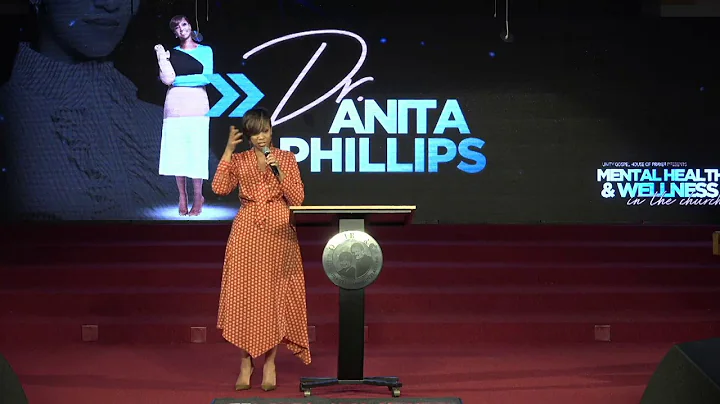 Dr. Anita Phillips | Mental Health & Wellness In T...