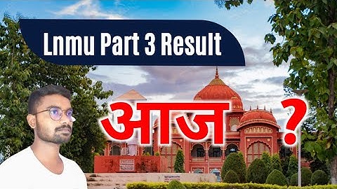lnmu part 3 Result 2022