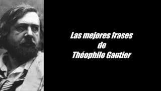 Frases célebres de Théophile Gautier
Pierre Jules Théophile Gautier fue un famoso poeta, dramaturgo, novelista, periodista, crítico literario y fotógrafo francés. Disfruta del video hasta el final, recuerdate de hacer click en me gusta y suscribete. GRACIAS... Frases célebres de Théophile Gautier