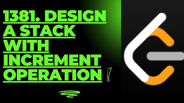 1381. Design a Stack With Increment Operation || Interview Prep || Easy Solutions         #leetcode