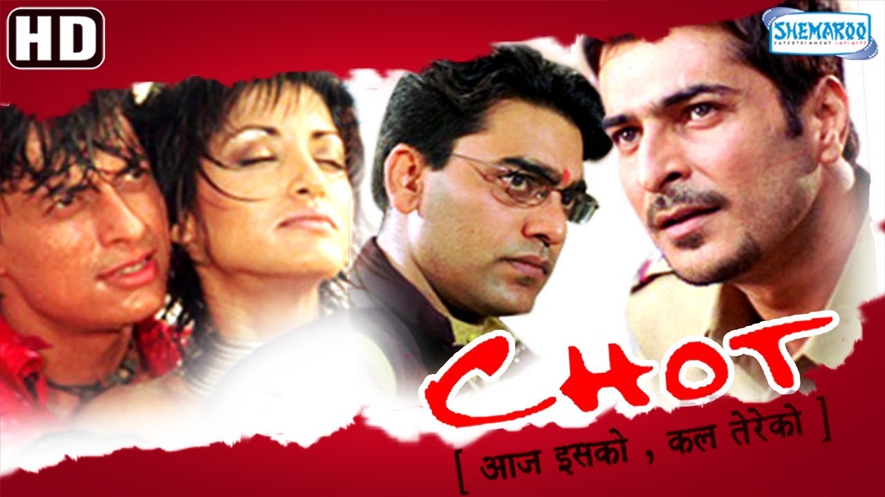 Chot  Aaj Isko Kal Tereko 2004HD  Eng Subs  Ashutosh Rana  Nethra Raghuraman   Hindi Movie