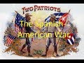 The Spanish-American War