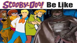 ทุกตอนของ Scooby-Doo Be Like