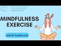 Body Scan with Dr Pauline Luk || Mindfulness Exercise