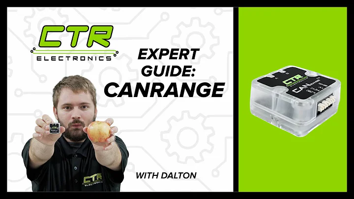 CTR Electronics Expert Guide | CANRange™ Deep Dive with Dalton Smith