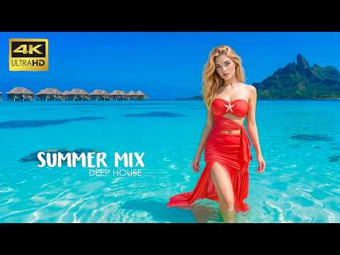 4K Bora Bora Summer Mix 2026 🍓 Best Of Tropical Deep House Music Chill Out Mix By The Atlantis Deep