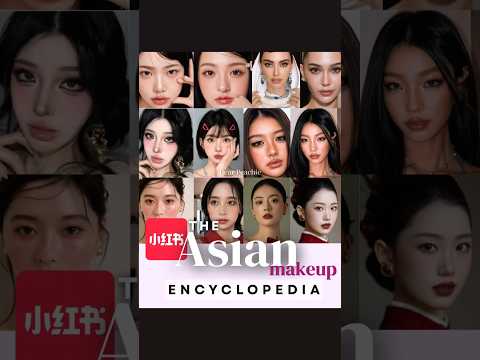 The 6 Asian Makeup Styles #makeup #asianmakeup #xiaohongshu #wasianmakeup #koreanmakeup #thaimakeup