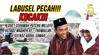 #VIRAL!!! USTADZ ABDUL SOMAD & USTADZ MAAHER AT-THUWAILIBI SALING SINDIR