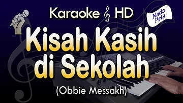 KISAH KASIH DI SEKOLAH Karaoke | OBBIE MESSAKH