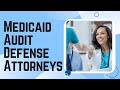 The Health Law Firm: Medicaid Audit Defense