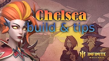 Hero Builds - Chelsea | Infinite Magicraid