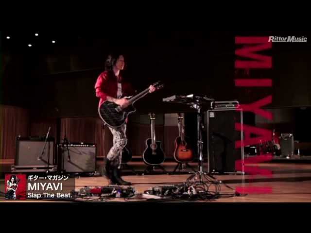 ギター・マガジン MIYAVI Slap The Beat.』付録DVD紹介 - YouTube