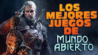 Los Mejores Juegos de Mundo Abierto I Fedelobo