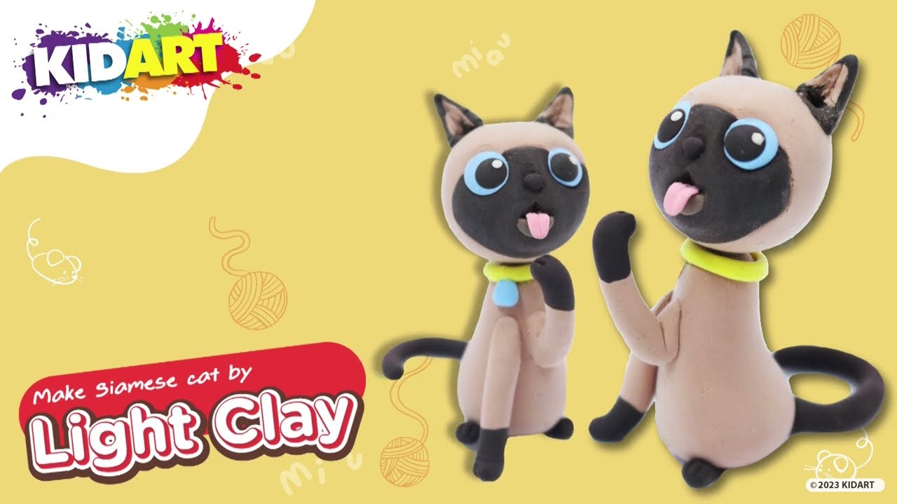 KIDART - Make Siamese Cat By Light Clay