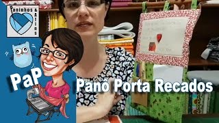 Paninhos e Afins – Panô Porta Recado Editado